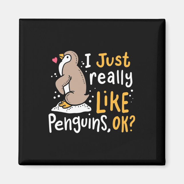 Jag bara Verkligen som Penguins ok Magnet (Framsidan)