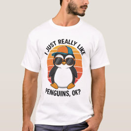Jag bara Verkligen som Penguins. T Shirt