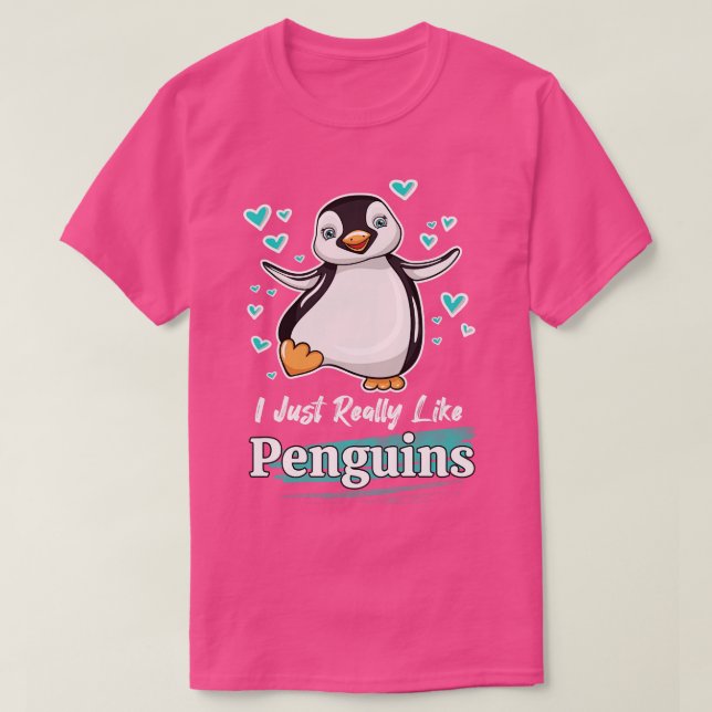 Jag bara Verkligen som Penguins T Shirt (Design framsida)