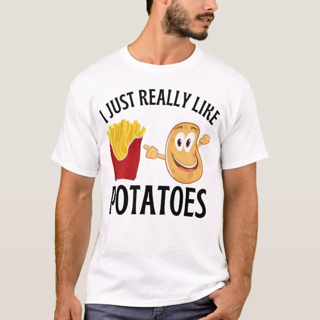 Jag bara verkligen som potatis t shirt (Framsida)