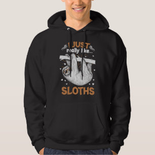 Jag bara Verkligen som Sloths underbara, Lazy Slot Hoodie