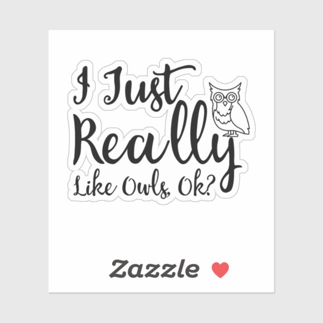 Jag bara Verkligen som Uggla. Klistermärken (Ark)