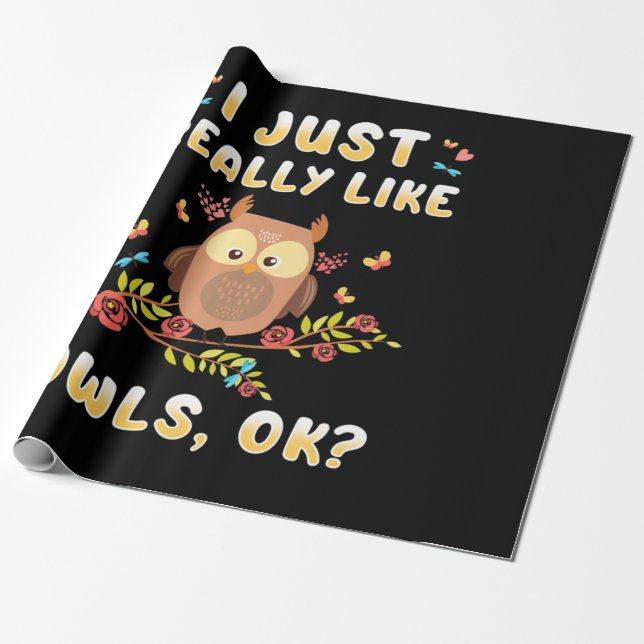 Jag bara Verkligen som Uggla OK Presentpapper (Utrullad)