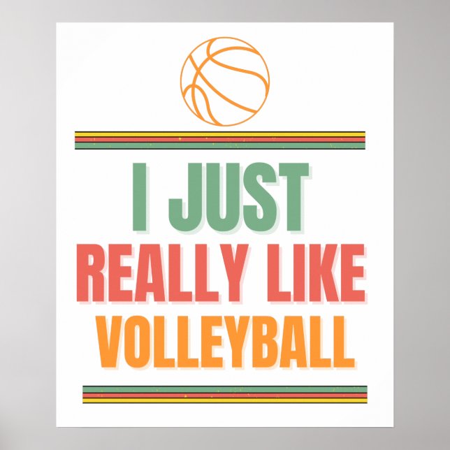 Jag bara verkligen som volleyball poster (Framsidan)