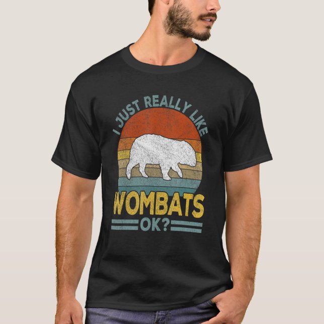 Jag bara Verkligen som Wombat Wombat Retro T Shirt (Framsida)