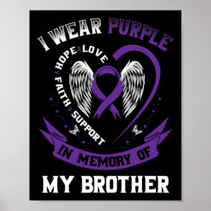 Jag Bäras Lila till minne av min broder Epilepsy A Poster