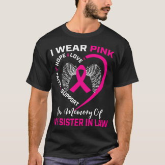 Jag Bäras Rosa till minne av min syster i Juridisk T Shirt