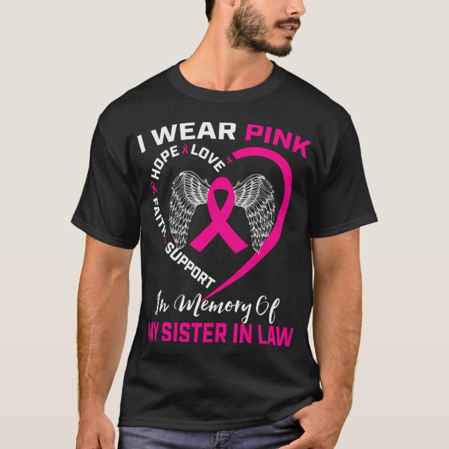 Jag Bäras Rosa till minne av min syster i Juridisk T Shirt (Framsida)