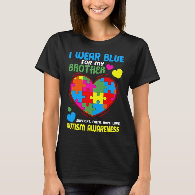 Jag Bäror blå för min bror Autism T Shirt (Framsida)