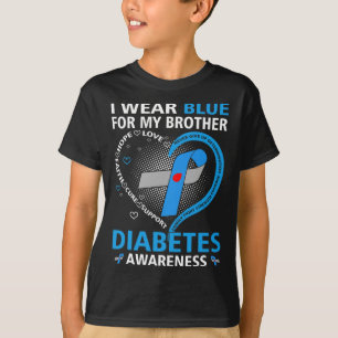 Jag Bäror blå för min bror Hope Kärlek Diabetes Aw T Shirt