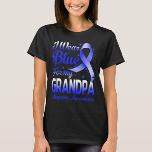 Jag Bäror blå för min morfar Alopecias medvetenhet T Shirt