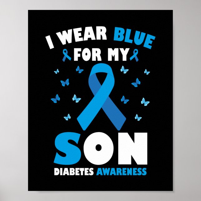 Jag Bäror blå för min sondiabetesmedvetenhet T1D Poster (Framsidan)