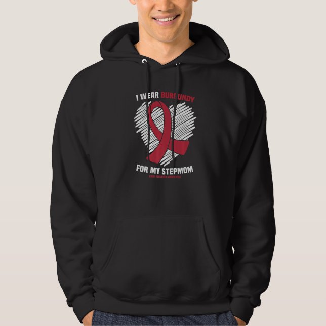 Jag Bäror Burgundy för min stepmamma Brain Aneurys Hoodie (Framsida)
