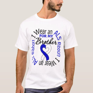 Jag Bäror ett ALS-band för min bror T Shirt