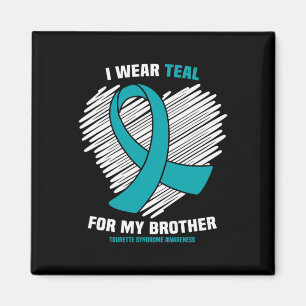Jag Bäror för min Brother Tourette-syndrom Medvete Magnet