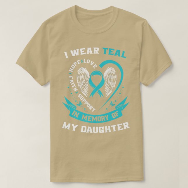 Jag Bäror för min dotter Ovarian Cancer Awarene T Shirt (Design framsida)