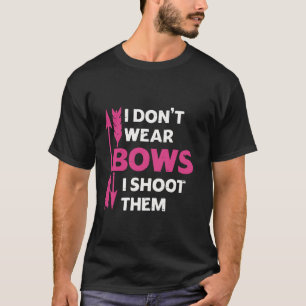 Jag Bäror inte för att jag skjuter dem. T Shirt