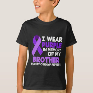 Jag Bäror Lila till minnet av min brödraöverdoseri T Shirt