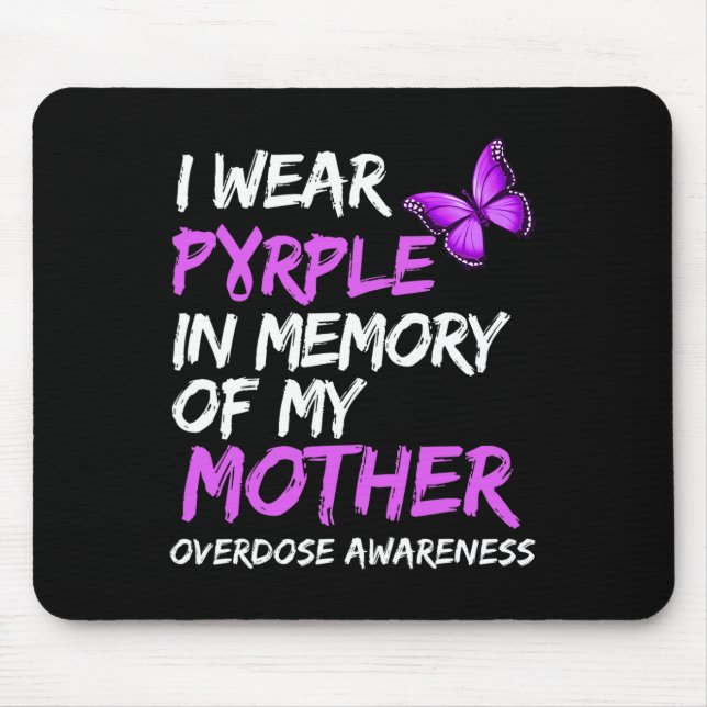 Jag Bäror Lila till minnet av min överdoseringsutl Musmatta (Framsidan)