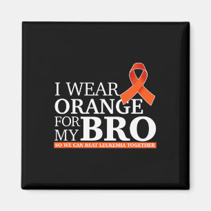 Jag Bäror Orange för min bror så vi kan slå Leukem Magnet