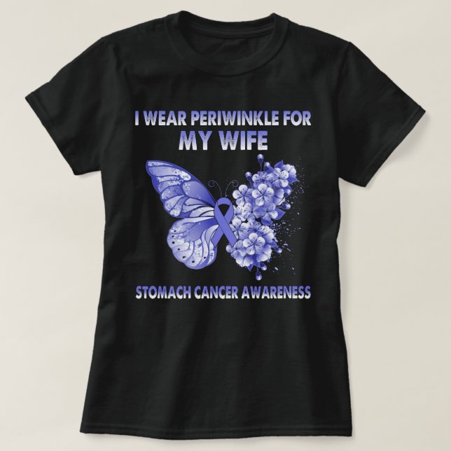 Jag Bäror Periwinkle för min fru Stomach Cancer T Shirt (Design framsida)
