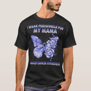 Jag Bäror Periwinkle för min Mamma Stomach Cancer T Shirt