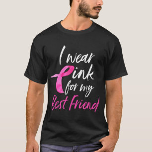 Jag Bäror Rosa för min bästa vän bröstcancer T Shirt