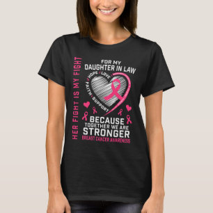 Jag Bäror Rosa för min dotter i juridik bröstcance T Shirt