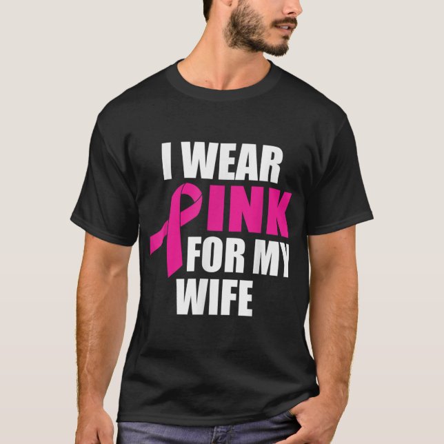 Jag Bäror Rosa för min fru bröstcancer T Shirt (Framsida)