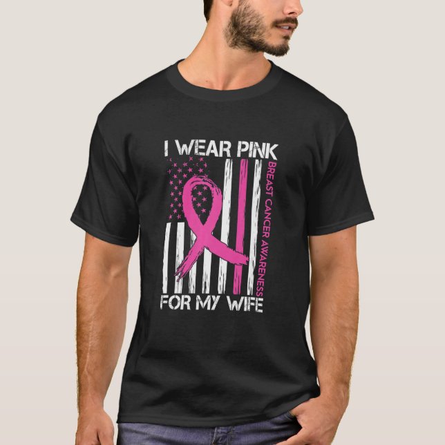 Jag Bäror Rosa för min fru bröstcancermånadssuppor T Shirt (Framsida)