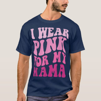 Jag Bäror Rosa för min Mamma Vågigt bröstcancer Kv T Shirt