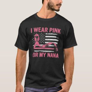 Jag Bäror Rosa för min Nana Breast Cancer-medveten T Shirt