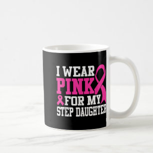 Jag Bäror Rosa för min stegvisa dotter Breast Canc Kaffemugg