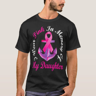 Jag Bäror Rosa till minne av min dotter bröstcance T Shirt