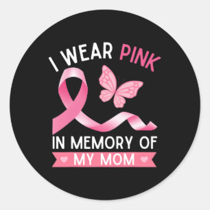 Jag Bäror Rosa till minne av mitt Mamma bröstcance Runt Klistermärke
