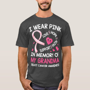 Jag Bäror Rosa till minnet av min mormor Kärlek Ho T Shirt
