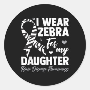Jag Bäror Zebra för min dotter Sällsynt Disease Aw Runt Klistermärke