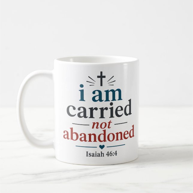 Jag Bärs Inte Övergiven Biblisk Sanning Citat Kaffemugg (Vänster)