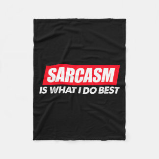 Jag Bästa Sarcasm Vad Sarcastic Snällig Fleecefilt