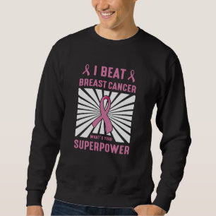 Jag Beat Bröstcancer överlevande Superpower Pride Lång Ärmad Tröja