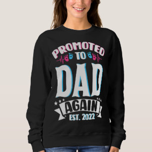 Jag befordrades till Pappa igen 2022 för att snart T Shirt