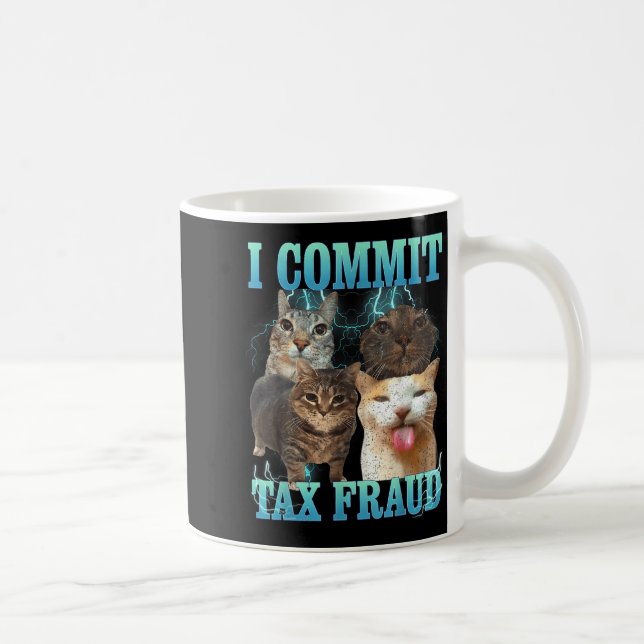 Jag begår skattebedrägeri Roligt katt-meme Bootleg Kaffemugg (Höger)