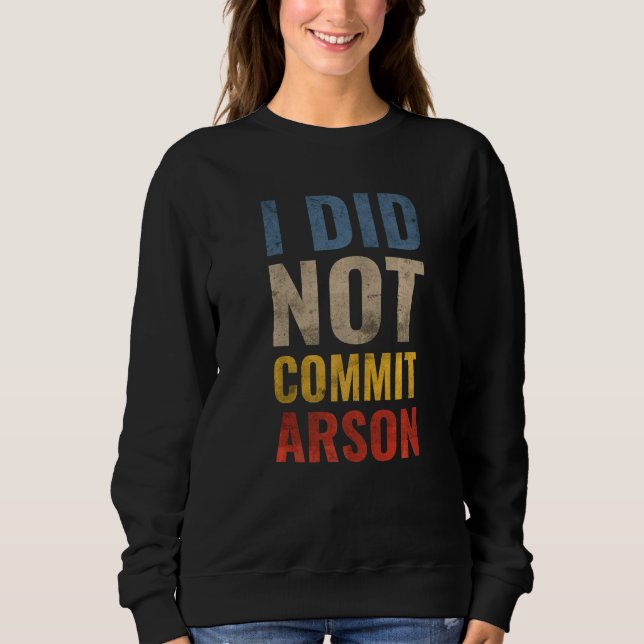 Jag begick inte mordbrand 12 t shirt (Framsida)