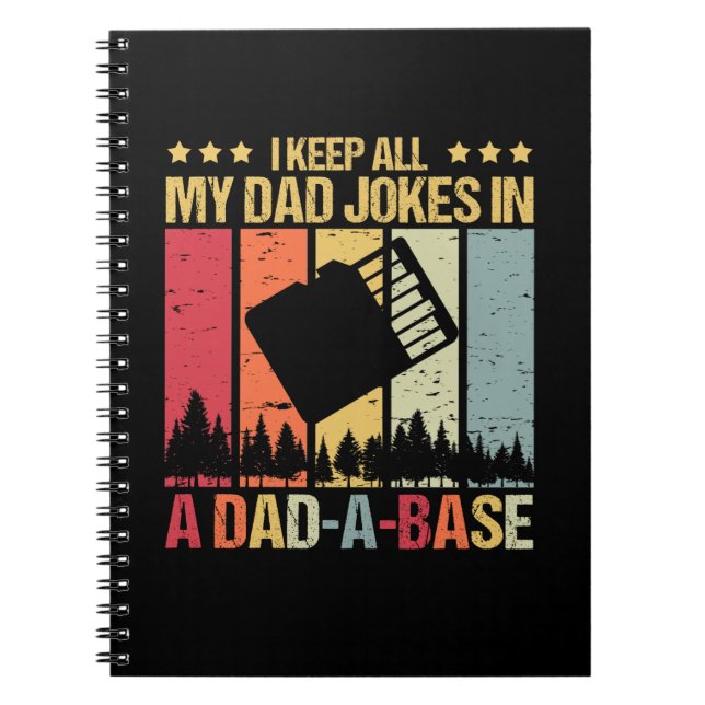 Jag Behålla alla mina Pappa skämt i en Pappa-A-bas Anteckningsbok (Framsidan)