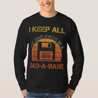 Jag Behålla alla mina Pappa skämt i en Pappa-A-bas T Shirt