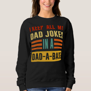 Jag Behålla alla mina Pappa skämtar i A Pappa A Ba T Shirt