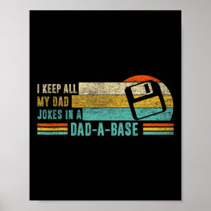 Jag Behålla alla mina Pappa skämtar i en Pappa-a-s Poster