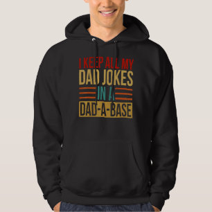 Jag Behålla alla mina Pappa skämtar i en Pappa A-V Hoodie