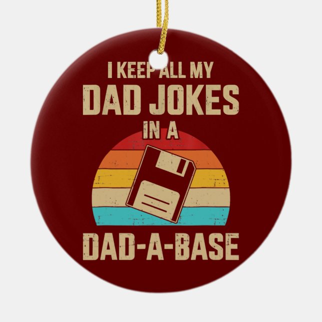 Jag Behålla alla mina Pappa skämtar i en Pappa A-V Julgransprydnad Keramik (Framsidan)