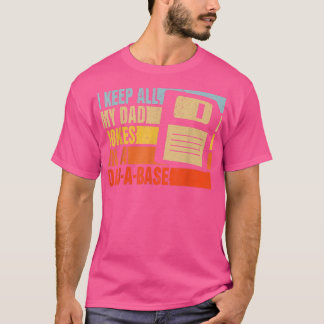 Jag Behålla alla mina Pappa skämtar i en Pappa A-V T Shirt